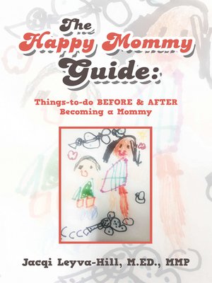 cover image of The Happy Mommy Guide